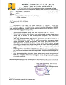 SEKJEN DPP LSM FORRADO: RP 4,5 MILIAR HILANG ARAH ? BPJN- SULUT JAWAB ADUAN JALAN RUSAK DENGAN “MENUNGGU DESAIN”